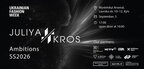 JULIYA KROS представила колекцію Ambitions на Ukrainian Fashion Week